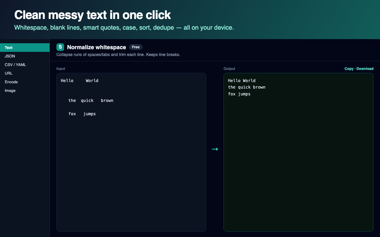 Clean messy text in one click